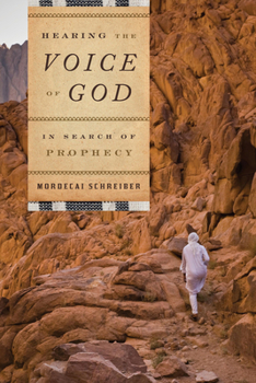 Hardcover Hearing the Voice of God: In Search of Prophecy Book