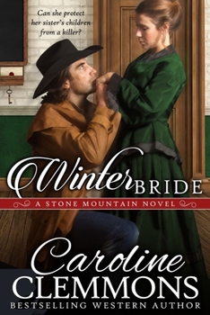 Winter Bride - Book #4 of the Men of Stone Mountain, Texas