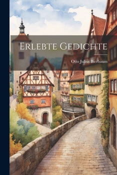 Paperback Erlebte Gedichte [German] Book