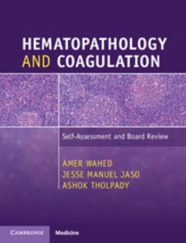 Paperback Hematopathology and Coagulation: Self-Assessment and Board Review Book