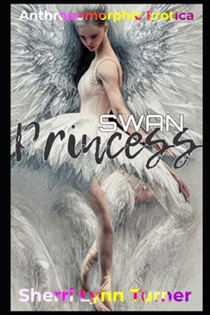 Paperback Swan Princess: Anthropomorphic Erotica [Large Print] Book