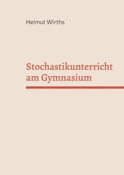 Paperback Stochastikunterricht am Gymnasium [German] Book