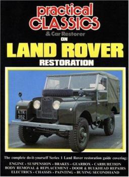 Paperback Practical Classics on Land Rover Restoration Book