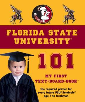 Board book Florida State University 101 Book
