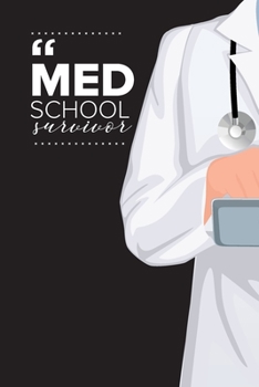 Med School Survivor: Medical Doctor Daily Schedule Undated (Doctor Diary)