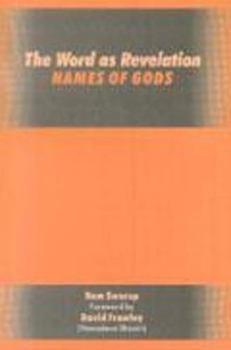 Paperback The Word as Revelation - Names of Gods Book