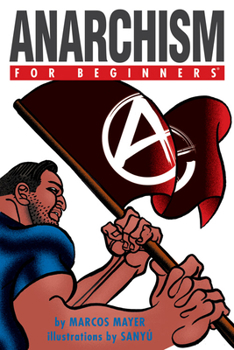 Anarquismo para principiantes - Book  of the For Beginners