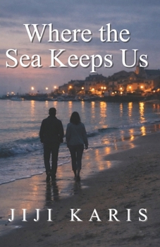 Paperback Where the Sea Keeps Us Book
