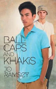 Ball Caps and Khakis - Book #6 of the Deep Secrets and Hope