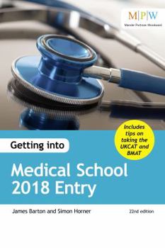 Paperback Getting into Medical School 2018 Entry Book
