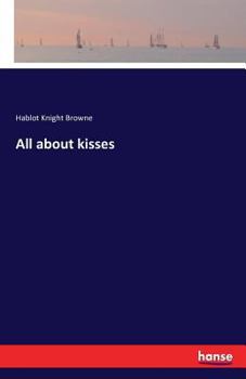 Paperback All about kisses Book