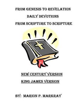 Paperback Daily Devotions: From Genesis To Revelations Book