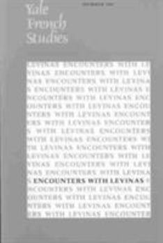 Paperback Yale French Studies, Number 104: Encounters with Levinas Book