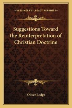 Paperback Suggestions Toward the Reinterpretation of Christian Doctrine Book