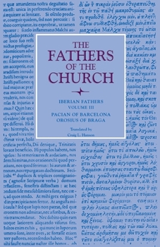 Paperback Iberian Fathers, Volume 3 Pacian of Barcelona, Orosius of Braga Book