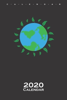 green earth calendar 2020: Nature lovers and environmentalists