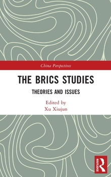 Hardcover The Brics Studies: Theories and Issues Book