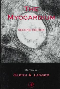 Hardcover The Myocardium Book