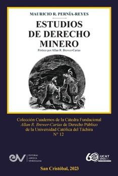 Paperback Estudios de Derecho Minero [Spanish] Book