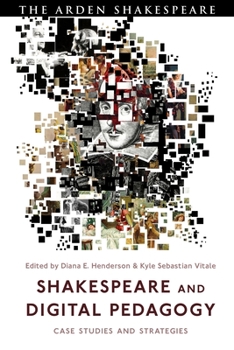 Paperback Shakespeare and Digital Pedagogy: Case Studies and Strategies Book