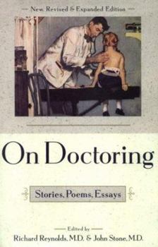 Hardcover On Doctoring: Stories, Poems, Essays Book