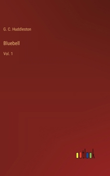 Hardcover Bluebell: Vol. 1 Book