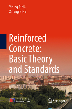 Hardcover Reinforced Concrete: Basic Theory and Standards Book