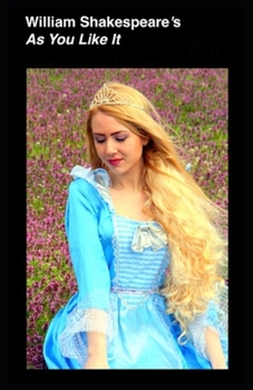 Paperback As You Like It by William Shakespeare: Illustrated Edition Book