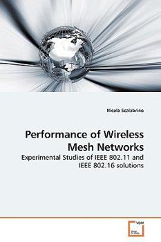 Paperback Performance of Wireless Mesh Networks Book