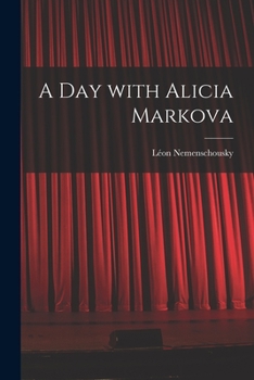 Paperback A Day With Alicia Markova Book