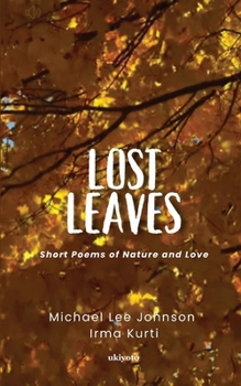 Paperback Lost Leaves Short Poems of Nature and Love Book