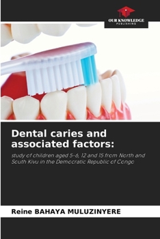 Paperback Dental caries and associated factors Book
