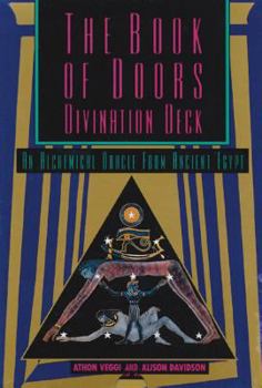 Cards The Book of Doors Divination Deck: An Alchemical Oracle from Ancient Egypt Book