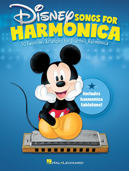 Paperback Disney Songs for Harmonica: 30 Favorites Arranged for Diatonic Harmonica Book