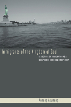 Paperback Immigrants of the Kingdom of God Book