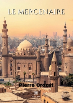 Paperback Le Mercenaire [French] Book