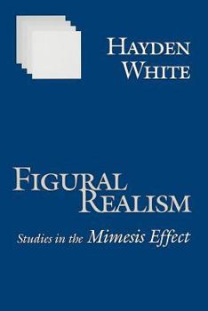 Paperback Figural Realism: Studies in the Mimesis Effect Book