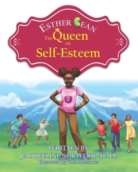 Paperback Esther Bean, the Queen of Self-Esteem Book