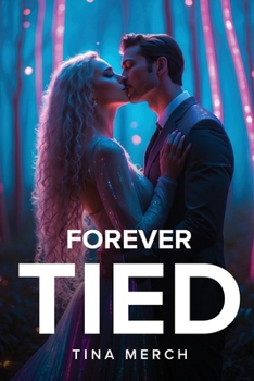 Paperback Forever Tied Book
