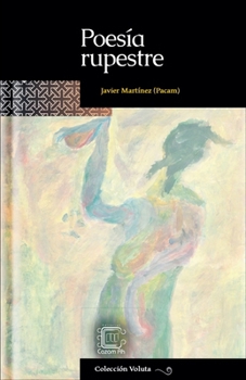 Paperback Poesía rupestre [Spanish] Book