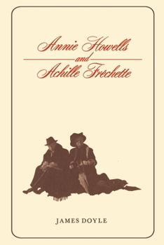 Paperback Annie Howells and Achille Fr&#65533;chette Book