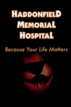 Paperback Haddonfield Memorial Hospital Book