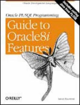 Paperback Oracle PL/SQL Programming Guide to Oracle8i Features [With Disk] Book