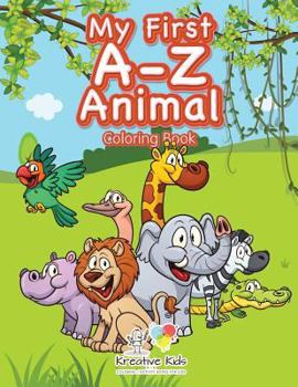 Paperback My First A-Z Animal Coloring Book