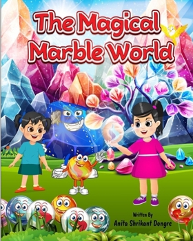 Paperback The Magical Marble World Book