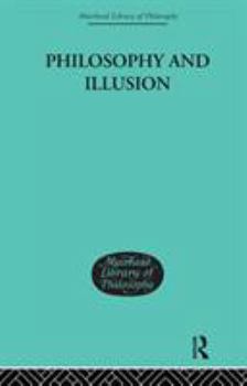 Hardcover Philosophy and Illusion Book