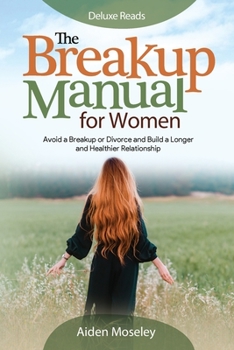 Paperback The Breakup Manual for Women Book