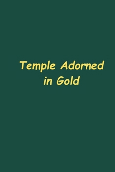 Paperback Temple Adorned in Gold Book