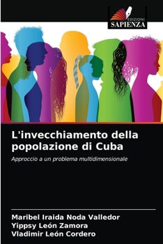 Paperback L'invecchiamento della popolazione di Cuba [Italian] Book