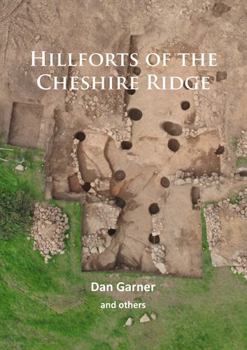 Paperback Hillforts of the Cheshire Ridge Book